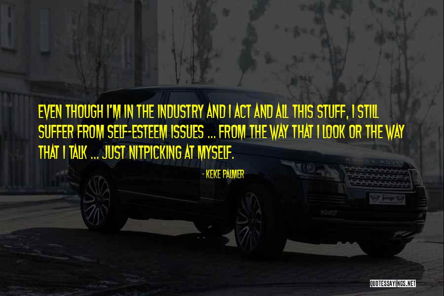 Kaleyesque Quotes By Keke Palmer Kaleyesque Quotes By Keke Palmer