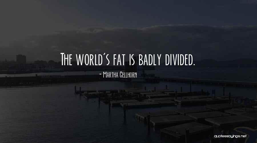 Kalfas 120l Quotes By Martha Gellhorn Kalfas 120l Quotes By Martha Gellhorn