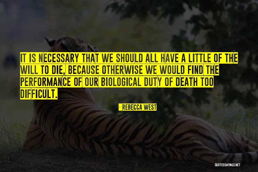 Kalhoro Quotes By Rebecca West Kalhoro Quotes By Rebecca West