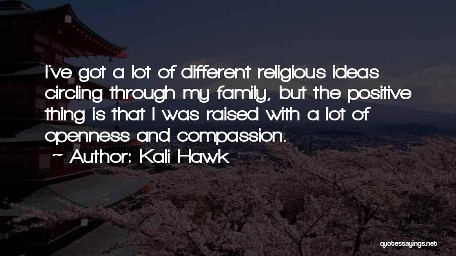 Kali Hawk Quotes 137384