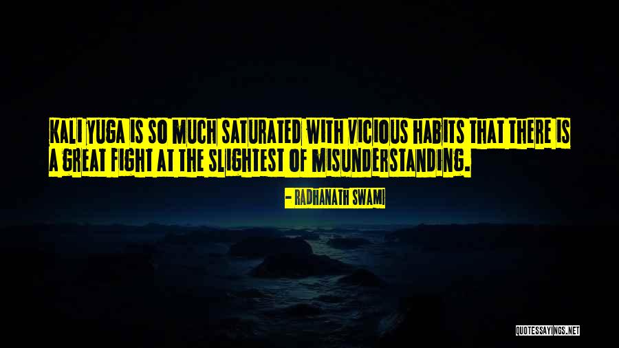Kali Quotes By Radhanath Swami Kali Quotes By Radhanath Swami