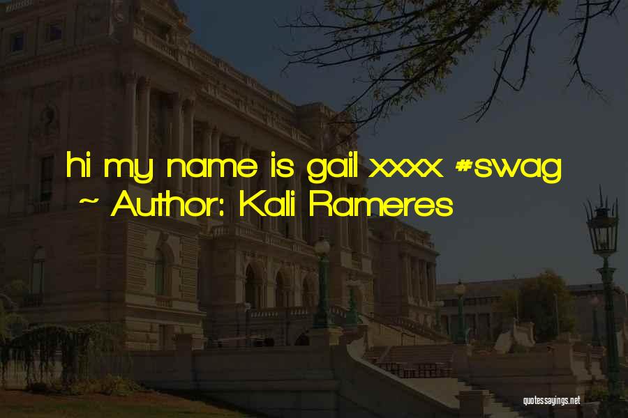 Kali Rameres Quotes 300892