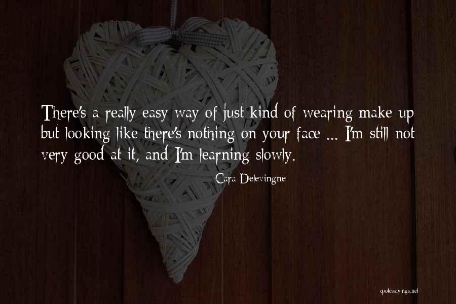 Kalian Ne Quotes By Cara Delevingne Kalian Ne Quotes By Cara Delevingne