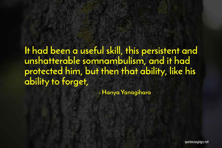 Kaliana Basoukeas Quotes By Hanya Yanagihara Kaliana Basoukeas Quotes By Hanya Yanagihara