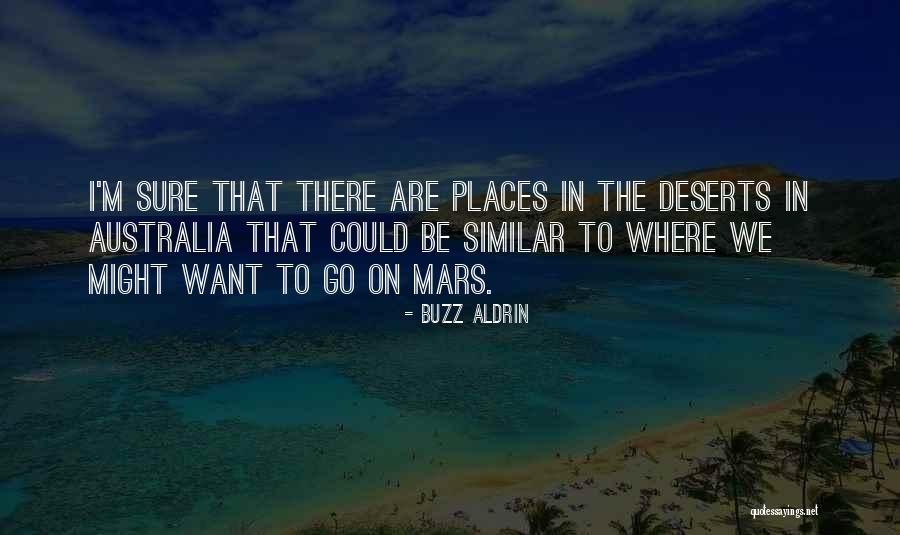 Kalifa One Piece Quotes By Buzz Aldrin Kalifa One Piece Quotes By Buzz Aldrin