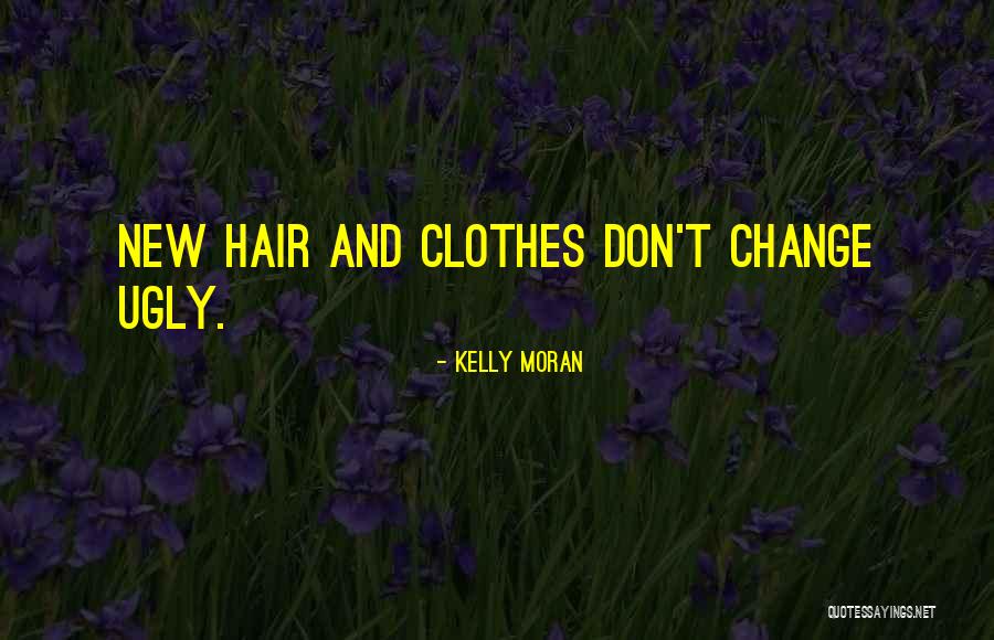Kalifornia Klass Quotes By Kelly Moran Kalifornia Klass Quotes By Kelly Moran