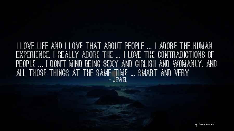 Kalifornijos Svajos Quotes By Jewel Kalifornijos Svajos Quotes By Jewel