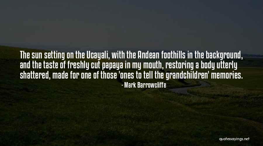 Kaligayahan Kasingkahulugan Quotes By Mark Barrowcliffe Kaligayahan Kasingkahulugan Quotes By Mark Barrowcliffe