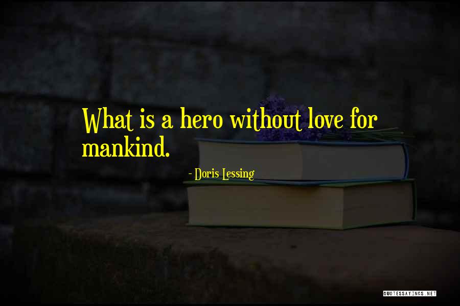 Kalilah Allen Harris Quotes By Doris Lessing Kalilah Allen Harris Quotes By Doris Lessing