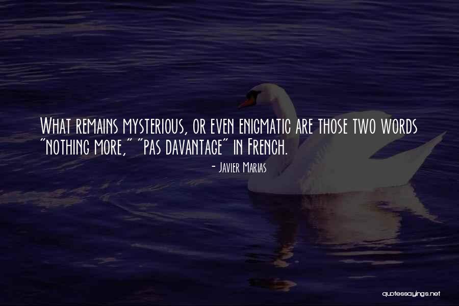 Kalimah Tayyibah Quotes By Javier Marias Kalimah Tayyibah Quotes By Javier Marias