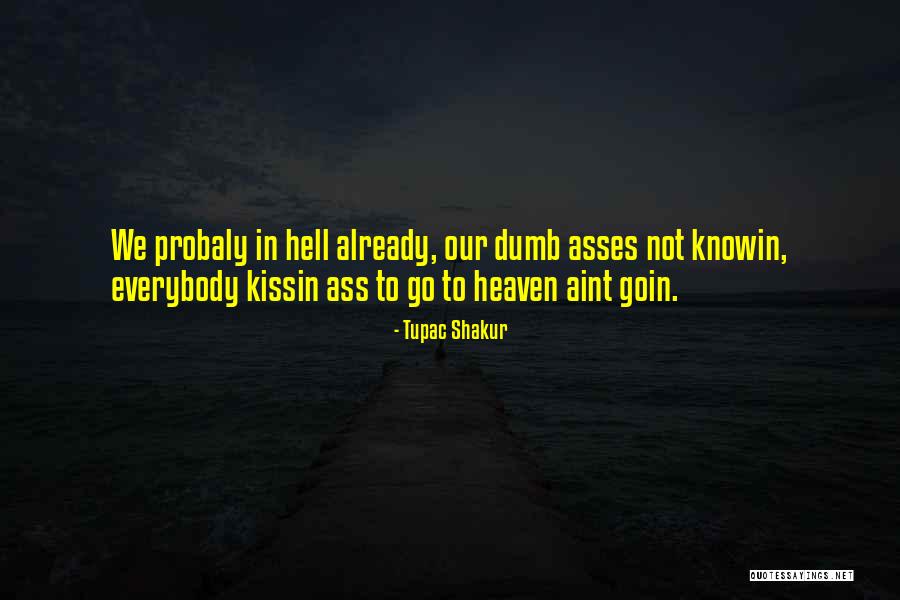 Kalimasada Upn Quotes By Tupac Shakur Kalimasada Upn Quotes By Tupac Shakur