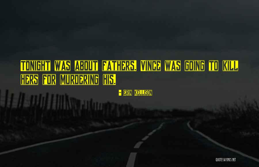 Kalimat Krach Quotes By Erin Kellison Kalimat Krach Quotes By Erin Kellison