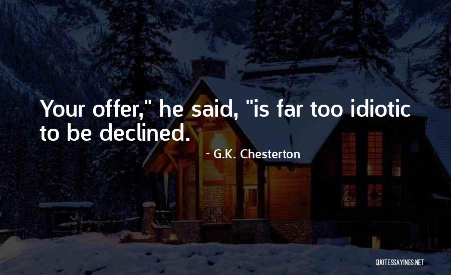 Kalimat Mulia Quotes By G.K. Chesterton Kalimat Mulia Quotes By G.K. Chesterton