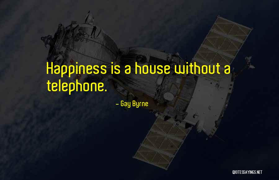 Kalina Quotes By Gay Byrne Kalina Quotes By Gay Byrne