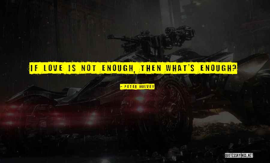 Kalina Quotes By Peter Mulvey Kalina Quotes By Peter Mulvey