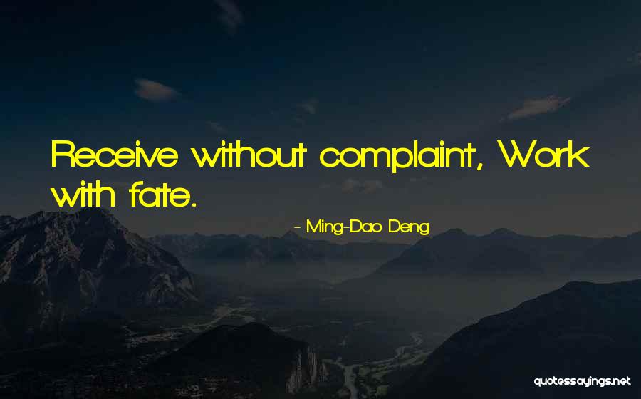 Kalinangan 9 Quotes By Ming-Dao Deng