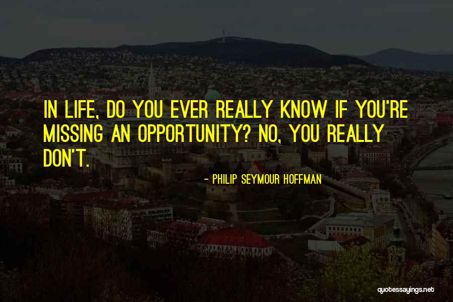Kalinangan 9 Quotes By Philip Seymour Hoffman Kalinangan 9 Quotes By Philip Seymour Hoffman