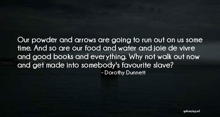 Kalinas Tainos Quotes By Dorothy Dunnett Kalinas Tainos Quotes By Dorothy Dunnett