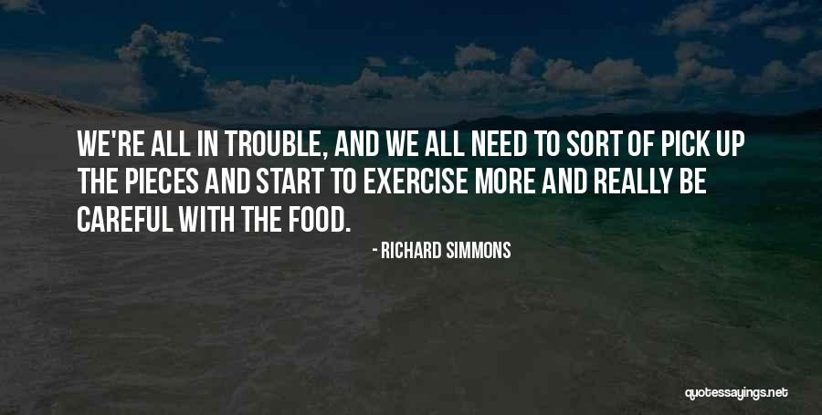 Kalinauskas Quotes By Richard Simmons Kalinauskas Quotes By Richard Simmons