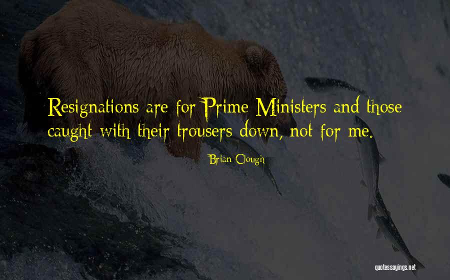 Kalindi Prints Quotes By Brian Clough Kalindi Prints Quotes By Brian Clough