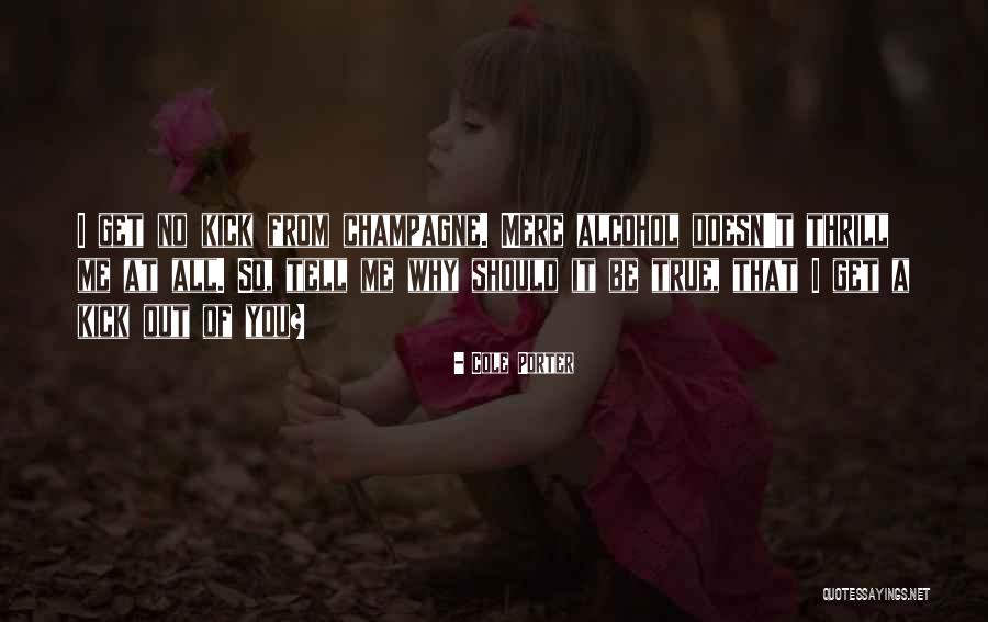 Kaliningrad Oblast Quotes By Cole Porter