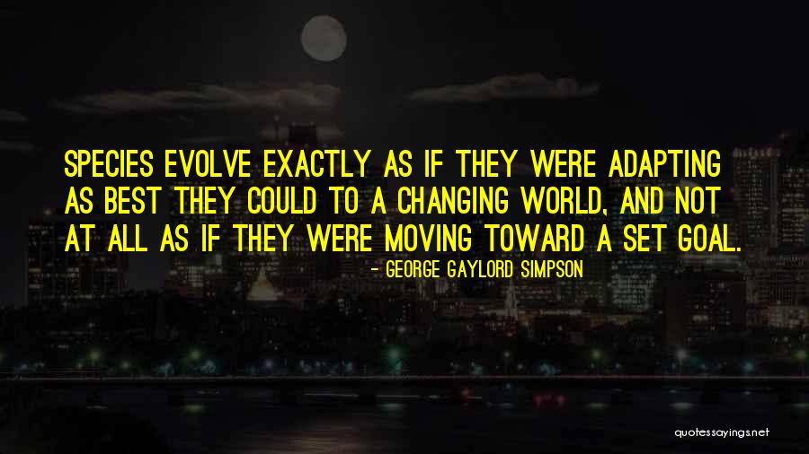 Kaliningrad Oblast Quotes By George Gaylord Simpson