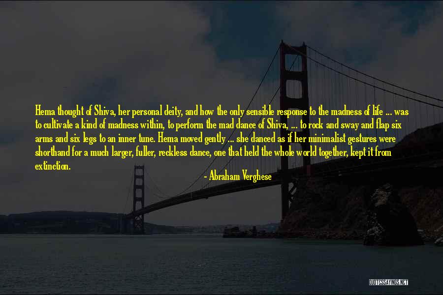 Kalinisan Quotes By Abraham Verghese Kalinisan Quotes By Abraham Verghese