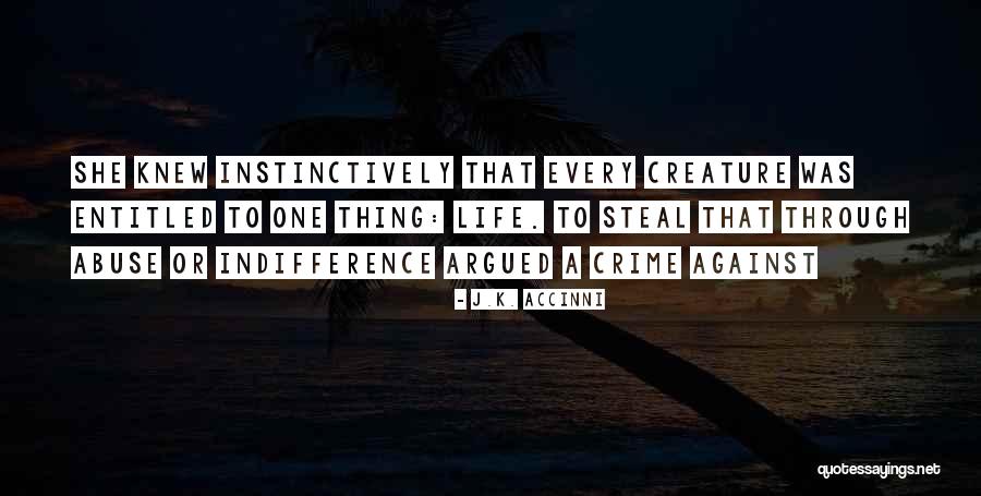 Kalinsky Quotes By J.K. Accinni Kalinsky Quotes By J.K. Accinni