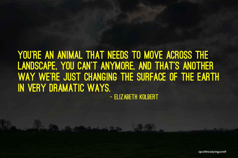 Kalisha Perera Quotes By Elizabeth Kolbert Kalisha Perera Quotes By Elizabeth Kolbert