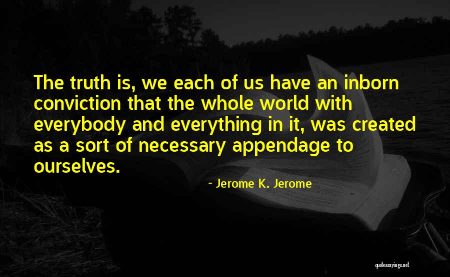 Kalisha Quotes By Jerome K. Jerome Kalisha Quotes By Jerome K. Jerome