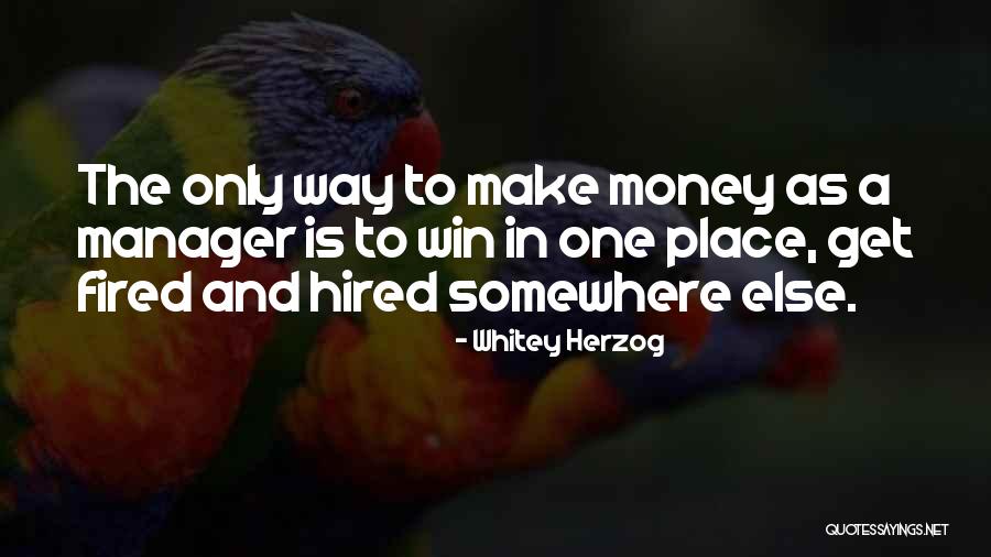Kalisha Temple Quotes By Whitey Herzog Kalisha Temple Quotes By Whitey Herzog