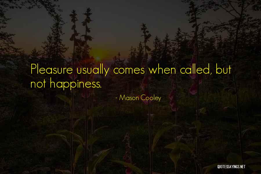 Kalison Group Quotes By Mason Cooley Kalison Group Quotes By Mason Cooley