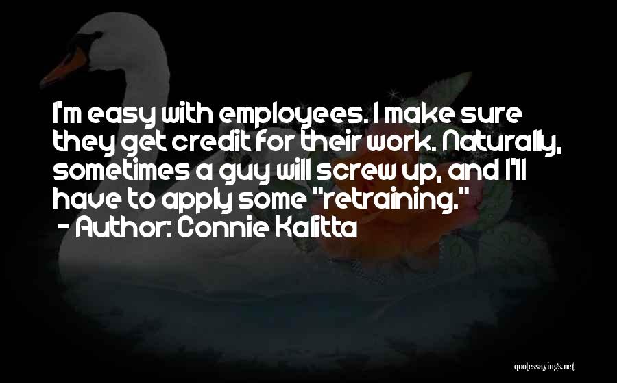 Kalitta Quotes By Connie Kalitta