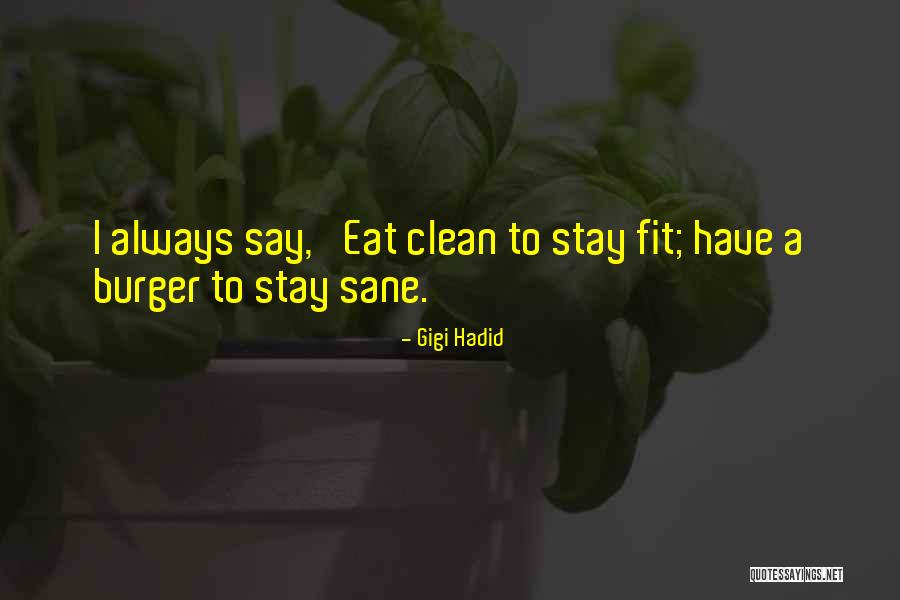 Kalju Komissarov Quotes By Gigi Hadid Kalju Komissarov Quotes By Gigi Hadid