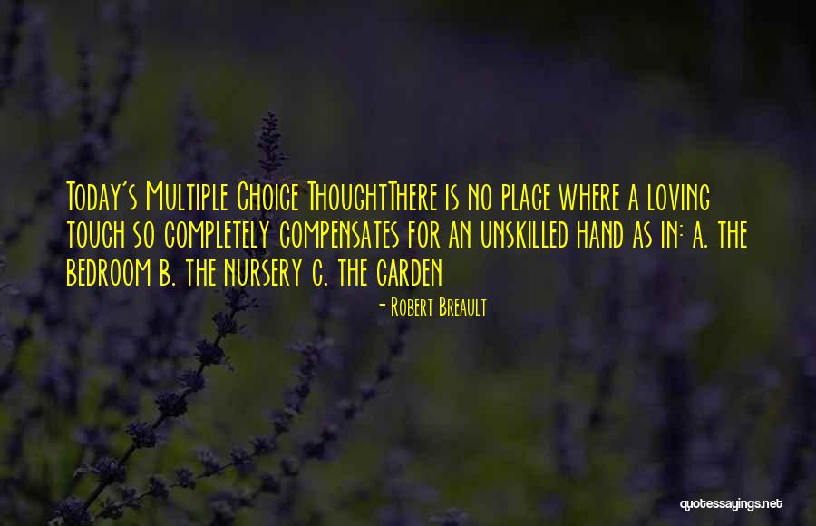 Kalju Komissarov Quotes By Robert Breault Kalju Komissarov Quotes By Robert Breault