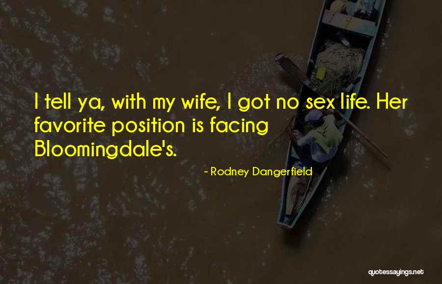 Kaljukits Quotes By Rodney Dangerfield Kaljukits Quotes By Rodney Dangerfield