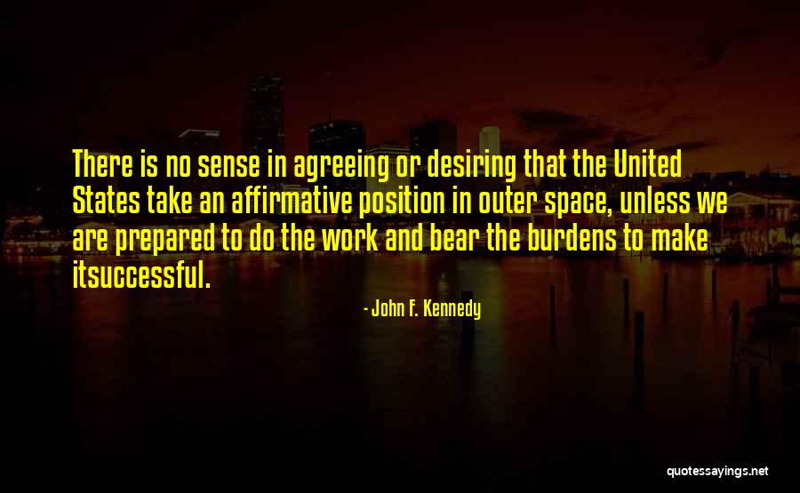 Kaljulaid Quotes By John F. Kennedy Kaljulaid Quotes By John F. Kennedy