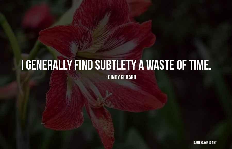Kalkandam Quotes By Cindy Gerard Kalkandam Quotes By Cindy Gerard