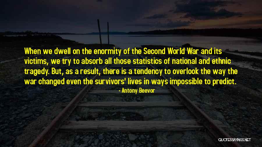 Kalkoenen Te Quotes By Antony Beevor Kalkoenen Te Quotes By Antony Beevor
