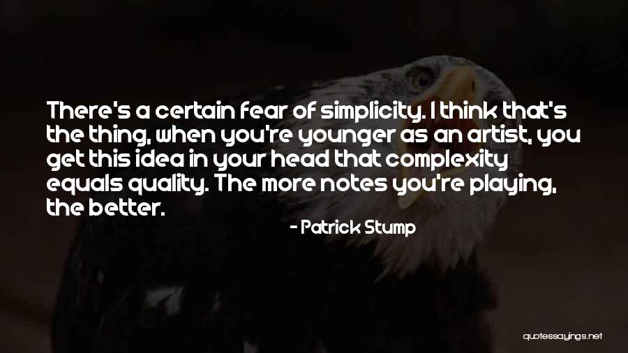 Kalktv Quotes By Patrick Stump Kalktv Quotes By Patrick Stump