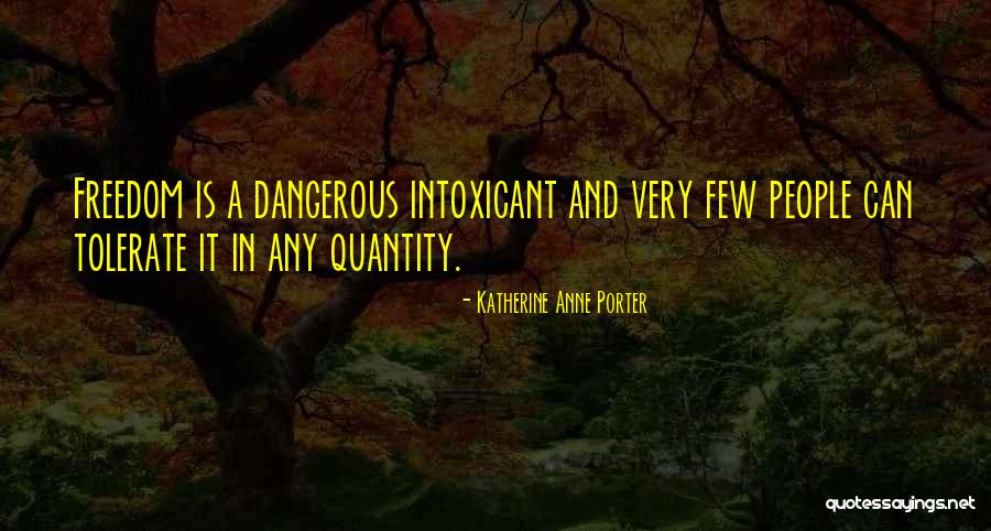 Kall S Arch Vum Quotes By Katherine Anne Porter Kall S Arch Vum Quotes By Katherine Anne Porter