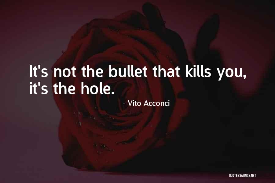 Kallakathal Quotes By Vito Acconci Kallakathal Quotes By Vito Acconci