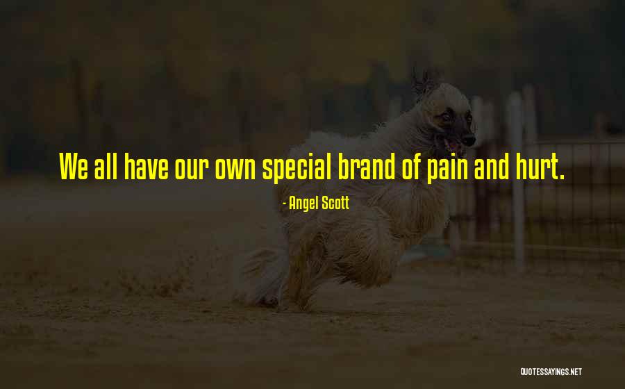 Kallbergs Quotes By Angel Scott Kallbergs Quotes By Angel Scott