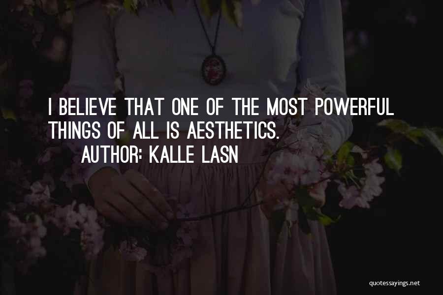 Kalle Lasn Quotes 1654047