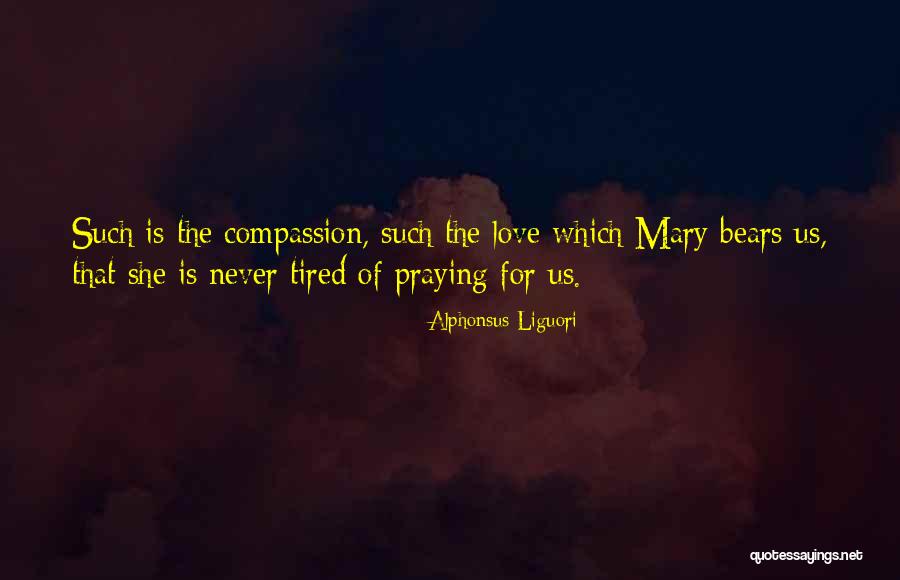 Kallee Mills Quotes By Alphonsus Liguori Kallee Mills Quotes By Alphonsus Liguori