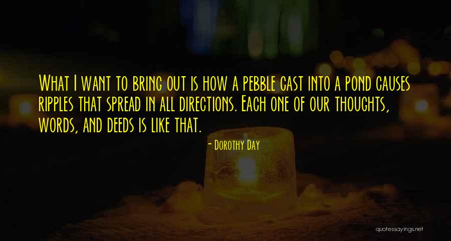 Kalleen Company Quotes By Dorothy Day Kalleen Company Quotes By Dorothy Day