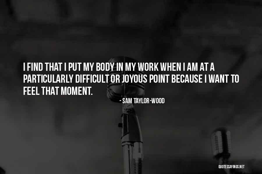 Kaller Architects Quotes By Sam Taylor-Wood Kaller Architects Quotes By Sam Taylor-Wood