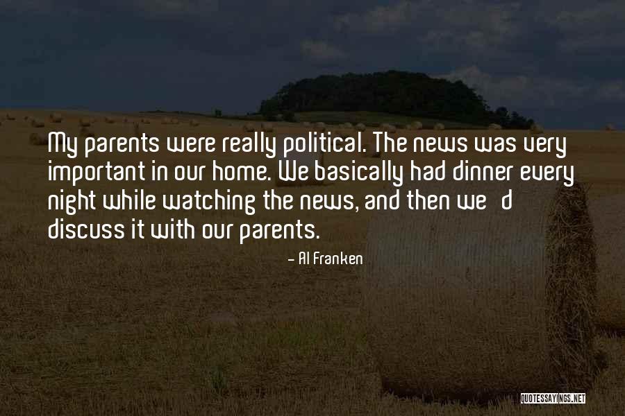 Kalley Wayne Quotes By Al Franken