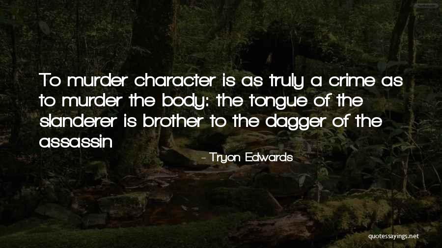 Kallgren Derm Quotes By Tryon Edwards Kallgren Derm Quotes By Tryon Edwards