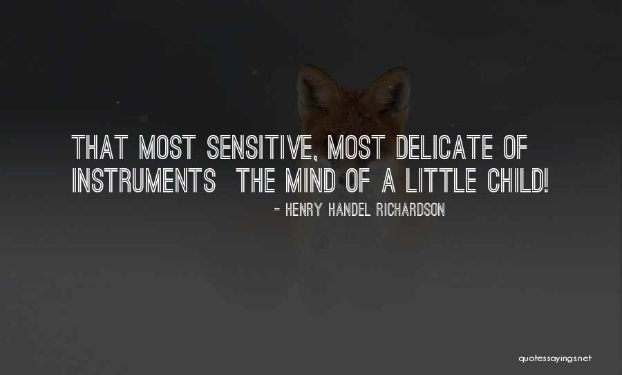 Kallia Masteries Quotes By Henry Handel Richardson Kallia Masteries Quotes By Henry Handel Richardson
